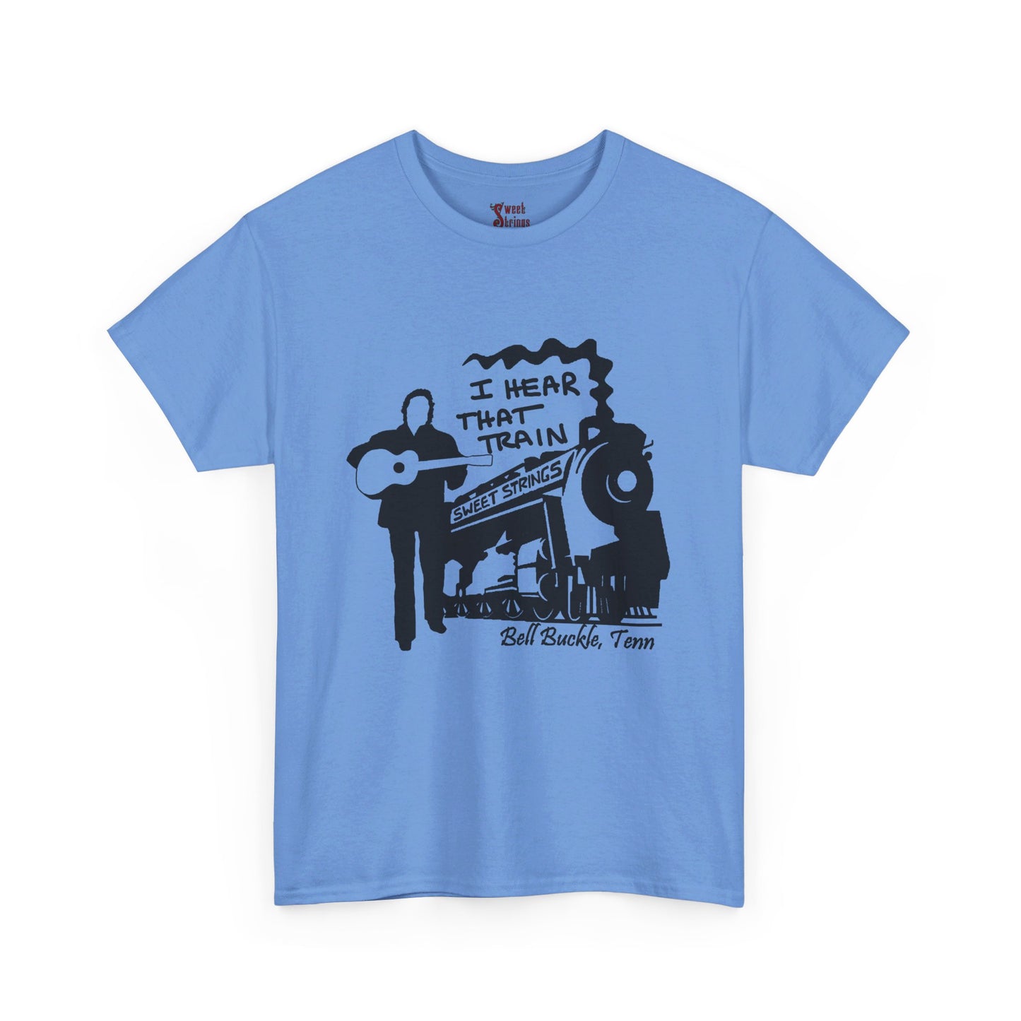 Sweet Strings "I Hear That Train" - Unisex Heavy Cotton Tee