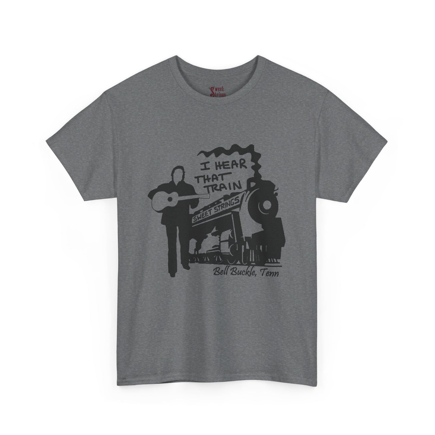 Sweet Strings "I Hear That Train" - Unisex Heavy Cotton Tee